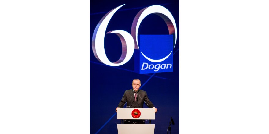 CUMHURBAŞKANI ERDOĞAN DOĞAN GRUBUNUN 60. KURULUŞ YILDÖNÜMÜ PROGRAMINA KATILDI