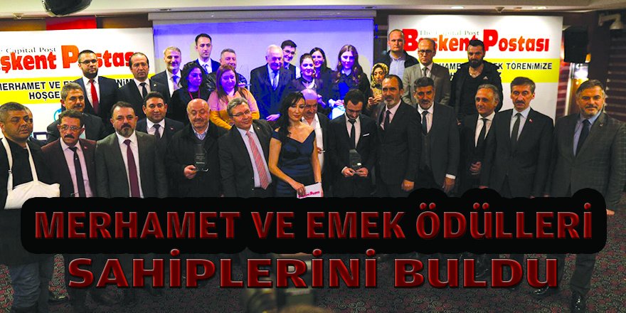 MERHAMET VE EMEK ÖDÜLLERİ SAHİPLERİNİ BULDU