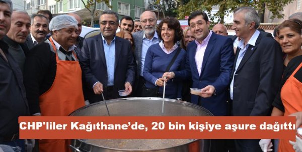 CHP'liler Kağıthane’de, 20 bin kişiye aşure dağıttı