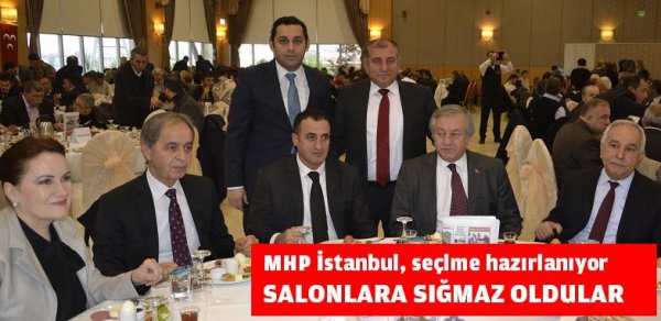 MHP İstanbul, seçime hazırlanıyor