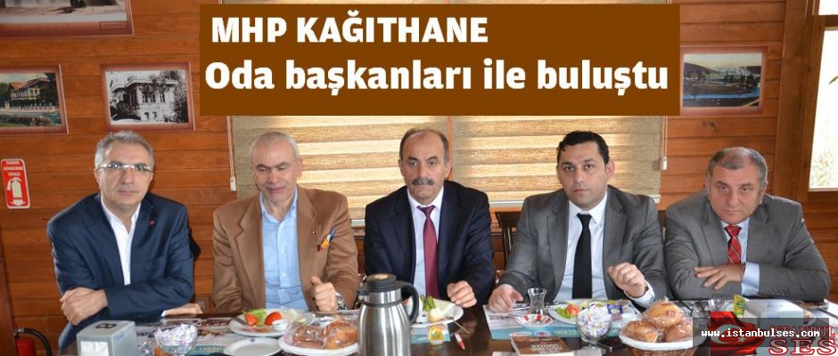 MHP Kağıthane, oda başkanları ile kahvaltıda buluştu