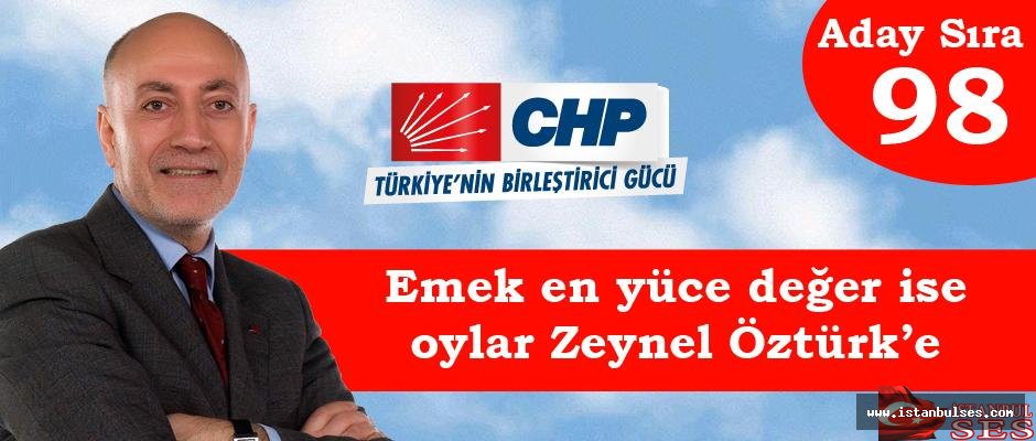 Av. Zeynel Öztürk,” Emek en yüce değer ise, desteklerinizi bekliyorum”