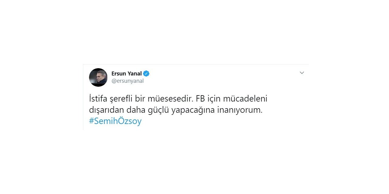 Ersun Yanal’dan Semih Özsoy’a Mesaj