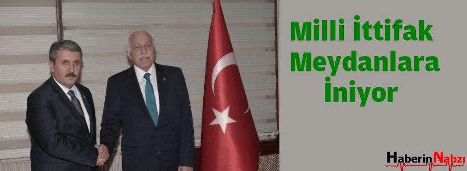 Milli İttifak Meydanlara İniyor