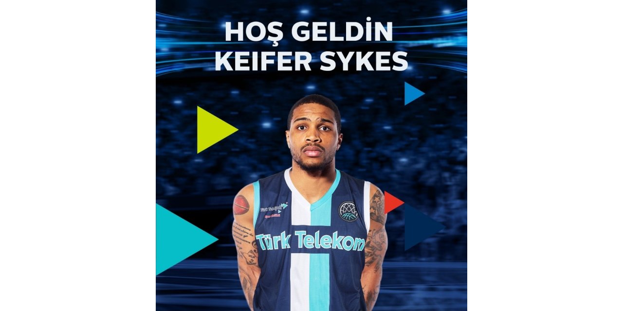 Türk Telekom, Keifer Sykes’ı Kadrosuna Kattı