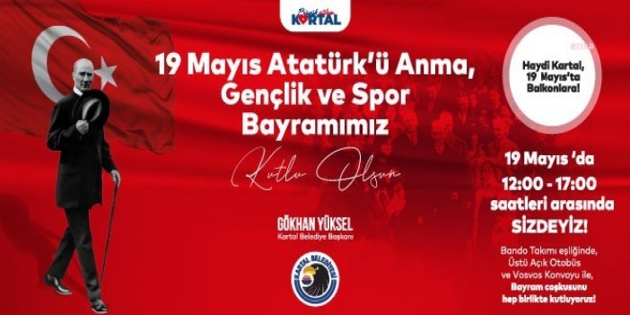 19 MAYIS’IN 102. YILINDA KARTAL’DA COŞKULU KUTLAMA