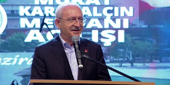 KILIÇDAROĞLU: “ÇEKİLİN ORADAN! ”