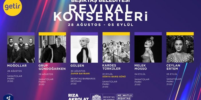 BEŞİKTAŞ’TA REVİVAL KONSERLERİ BAŞLIYOR