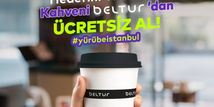 BİN ADIM ATANLAR BELTUR’DAN ÜCRETSİZ KAHVE ALABİLECEK