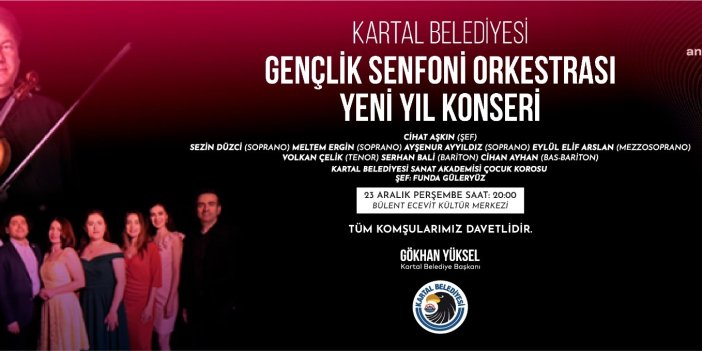 KARTAL BELEDİYESİ GENÇLİK SENFONİ ORKESTRASI YENİ YIL KONSERİYLE SAHNEDE