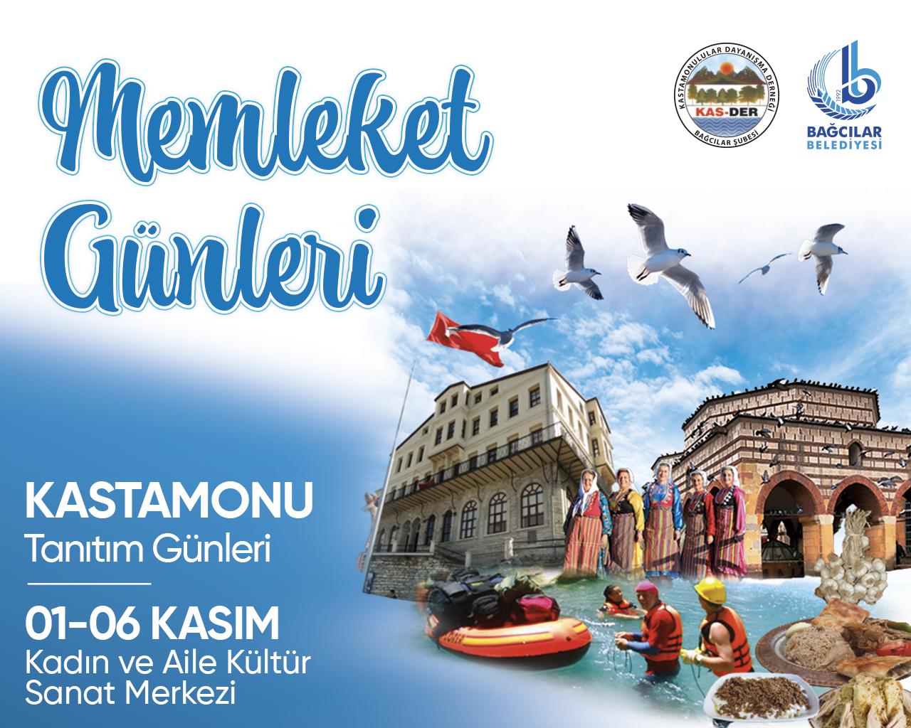 MEMLEKET GÜNLERİ - KASTAMONU TANITIM GÜNLERİ