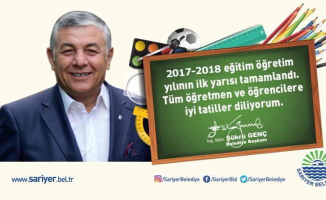 Şükrü Genç, “Mutlu bir Yarı Yıl Tatili dilerim”