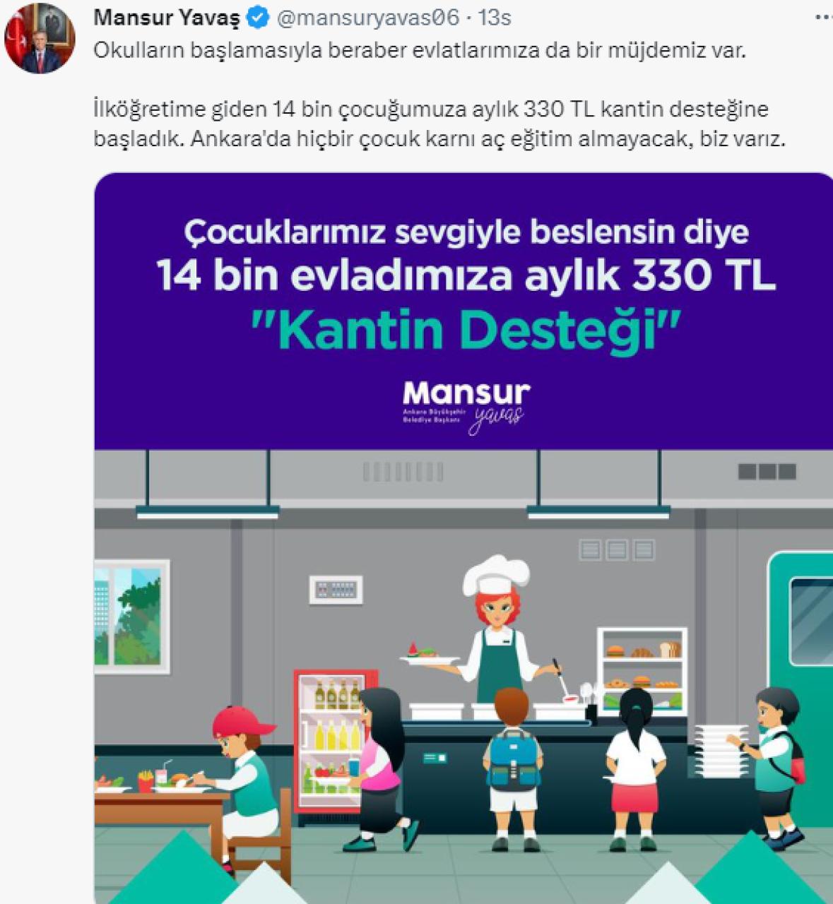 MANSUR YAVAŞ SÖZÜNÜ TUTTU: AYLIK 330 TL’LİK KANTİN DESTEĞİ BAŞKENT KARTLARA YÜKLENDİ