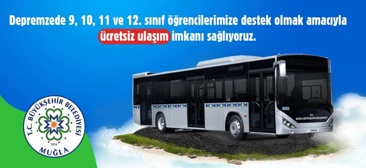 Depremzede Öğrencilere Ücretsiz Ulaşım Desteği