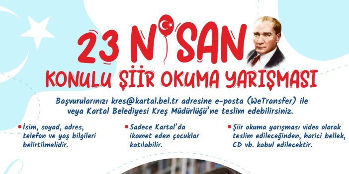 Kartal Belediyesi'nin 23 Nisan'a Özel Ödüllü Resim ve Şiir Okuma Yarışması Başladı