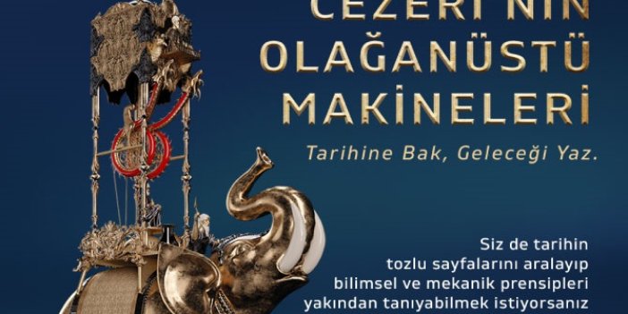 Cezeri’nin Olağanüstü Makineleri Sergisi Kartal’da Kapılarını Aralıyor