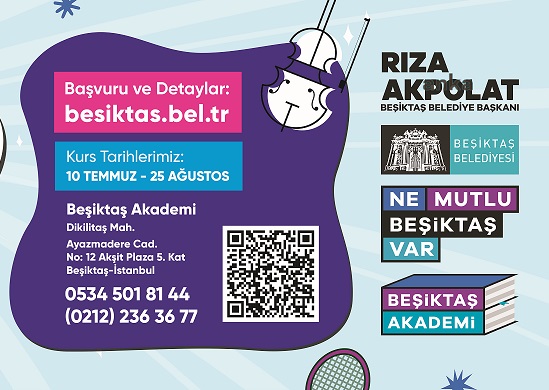 BEŞİKTAŞ AKADEMİ’DE ÜCRETSİZ YAZ KURSLARI BAŞLIYOR