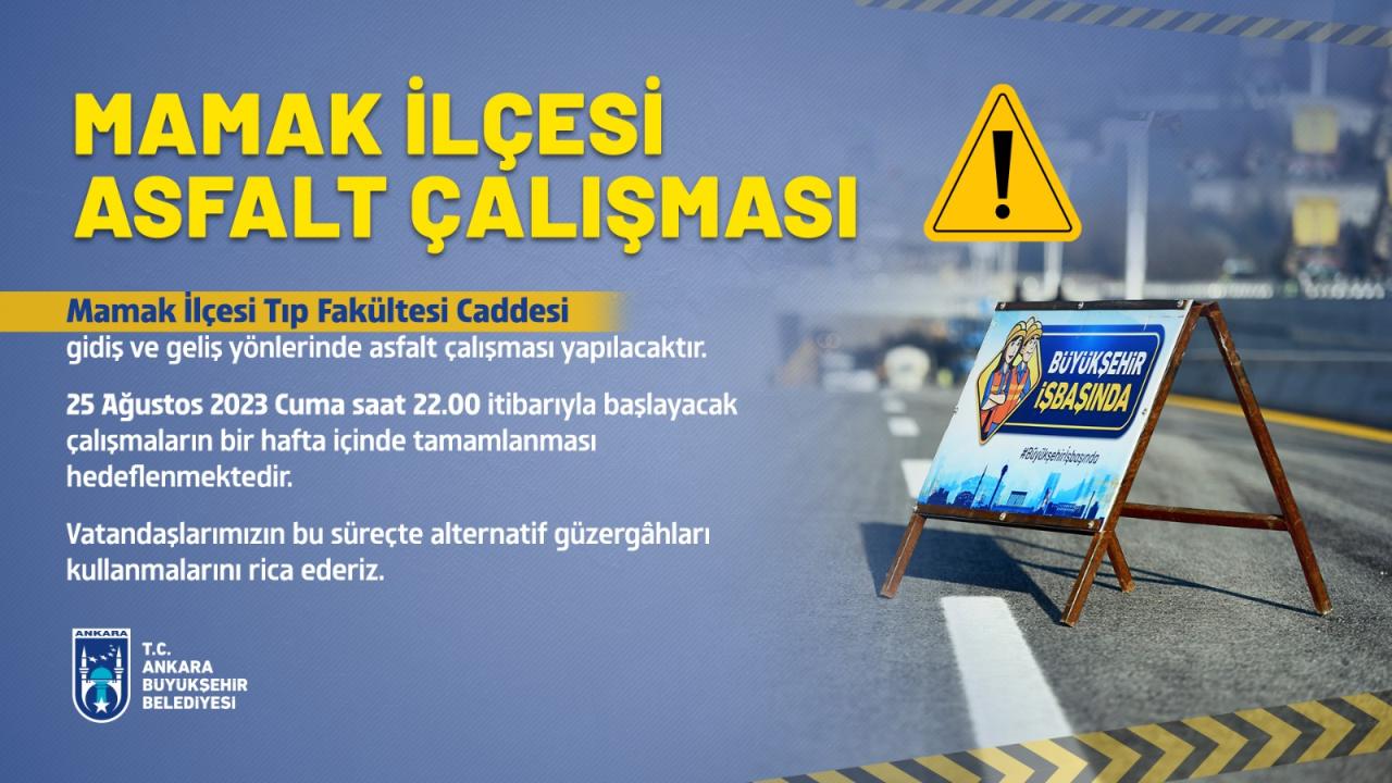 MAMAK TIP FAKÜLTESİ CADDESİ’NDE ASFALT ÇALIŞMASI BAŞLIYOR