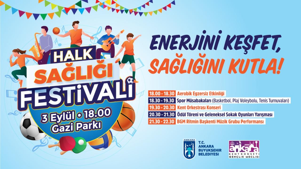 ANKARA BÜYÜKŞEHİR BELEDİYESİNDEN HALK SAĞLIĞI FESTİVALİ