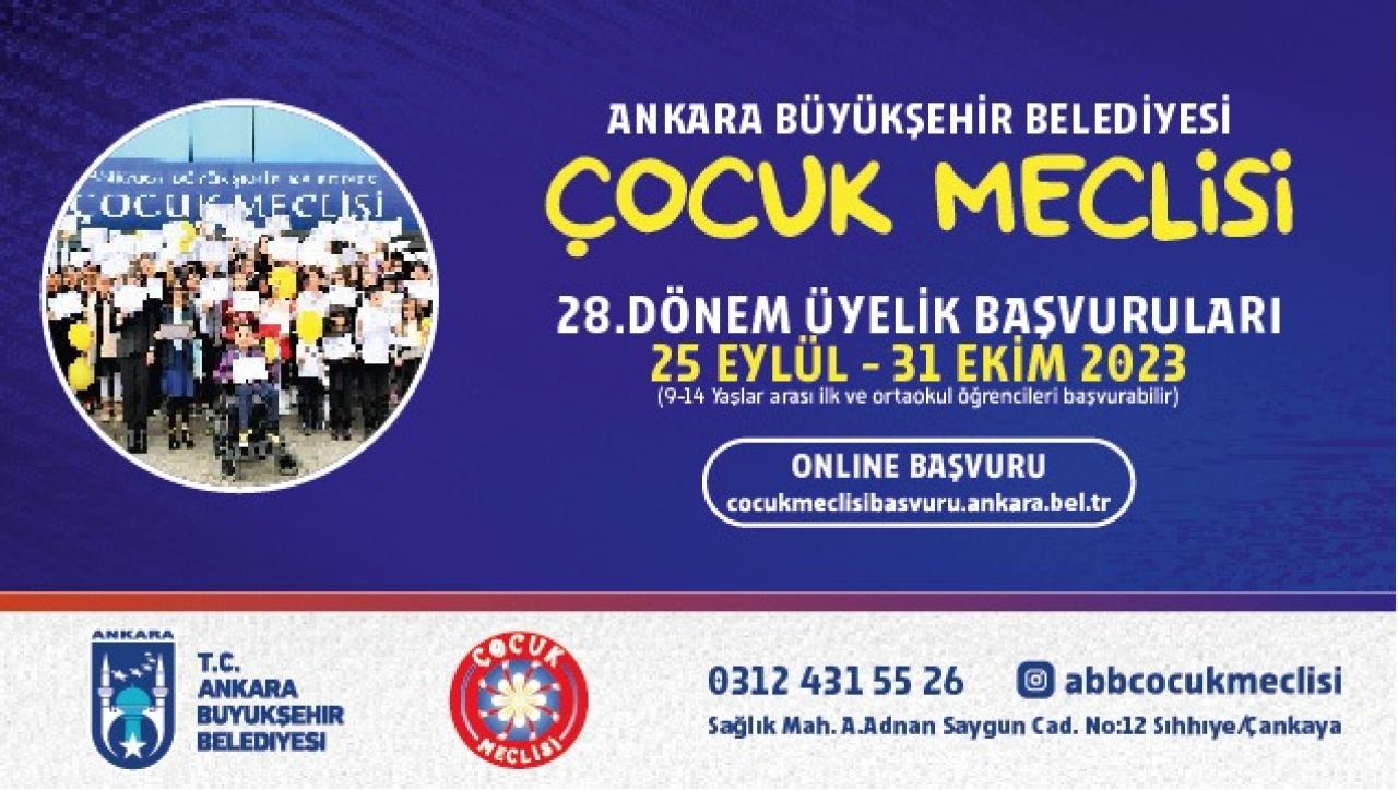 ANKARA BÜYÜKŞEHİR ÇOCUK MECLİSİ YENİ ÜYELERİNİ BEKLİYOR