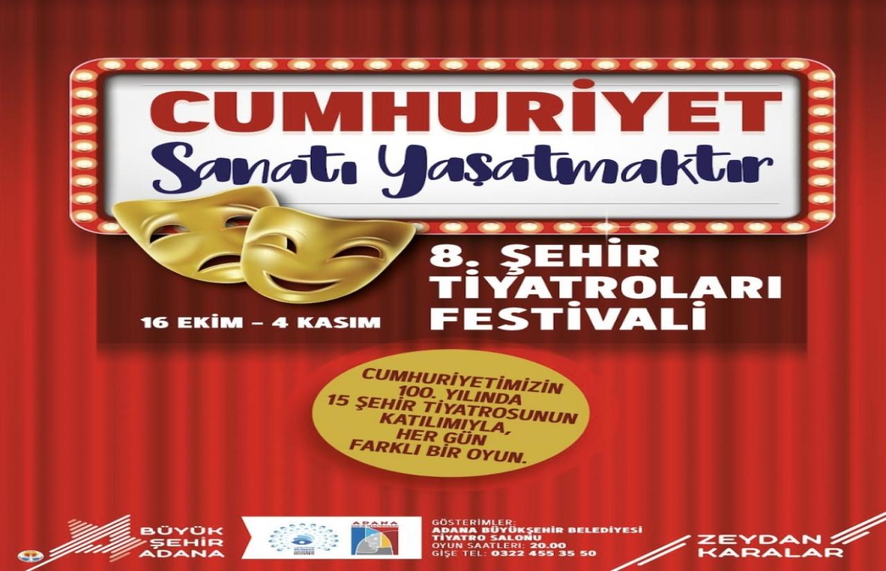 8. Şehir Tiyatroları Festivali Başlıyor