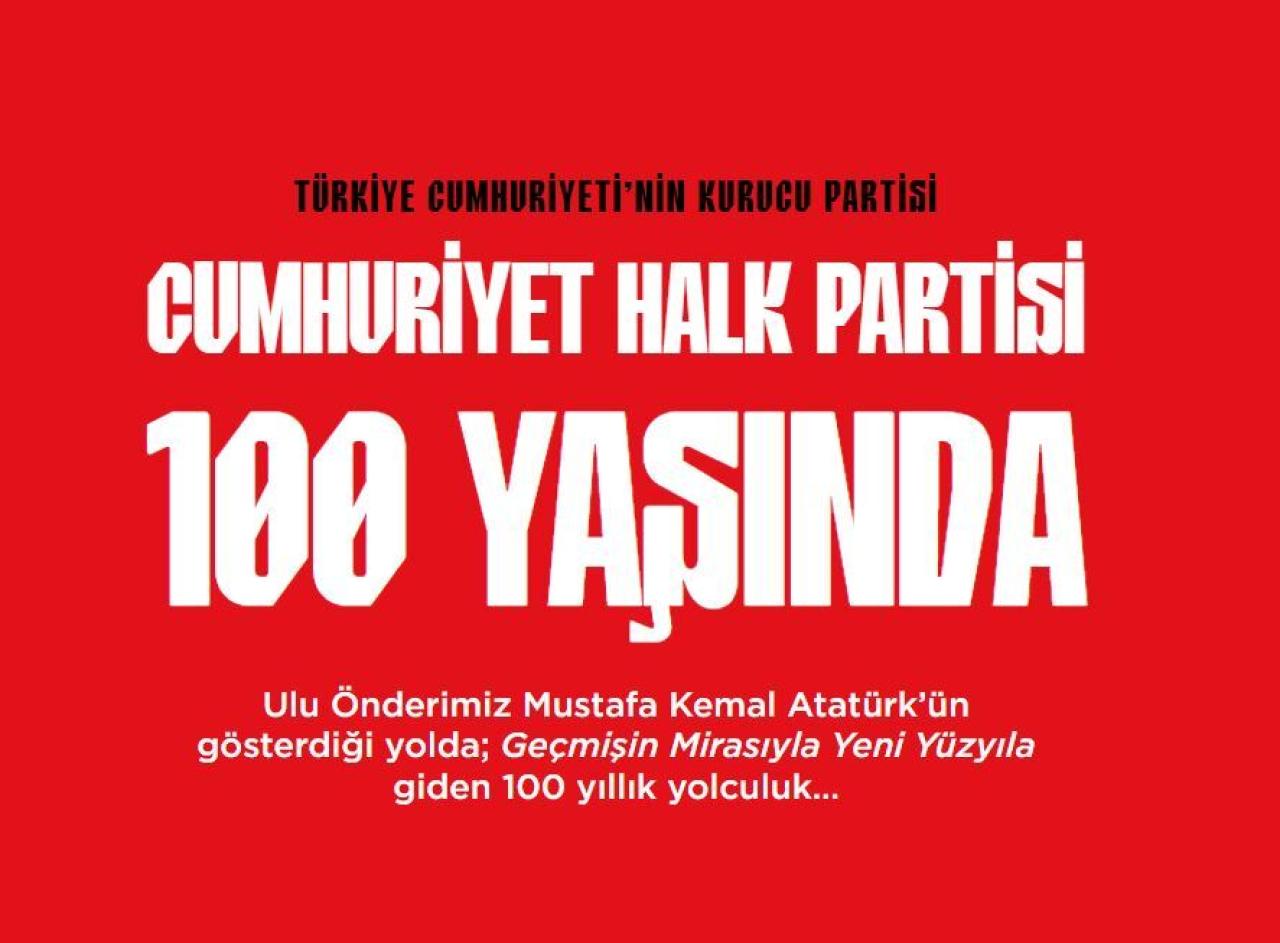 Cumhuriyet Halk Partisi'nin 100. Yıl İnternet Sitesi Yayında