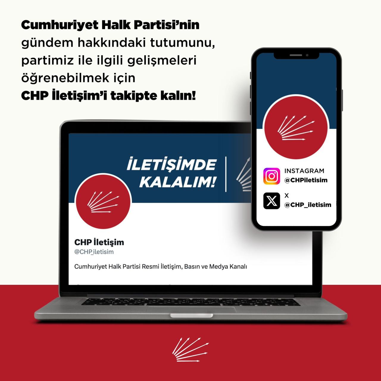 CHP’den İletişim Atağı: CHP Genel Merkezi İletişim Kanalları Kurdu