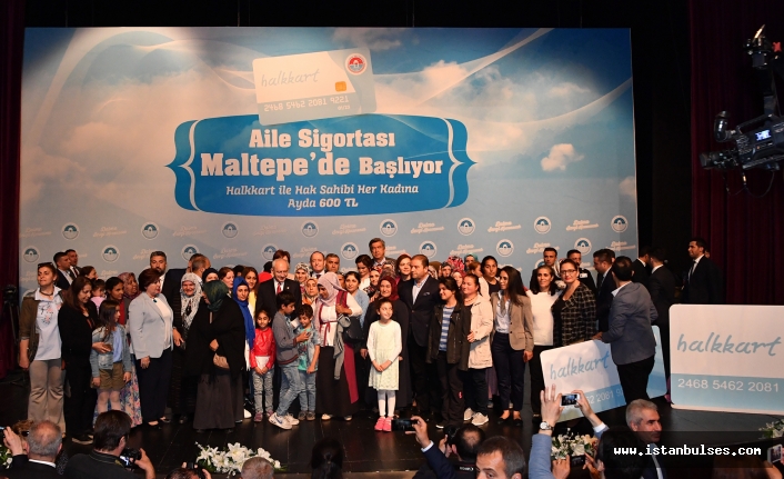 Maltepe’ye “Aile Sigortası”yla bayram geldi