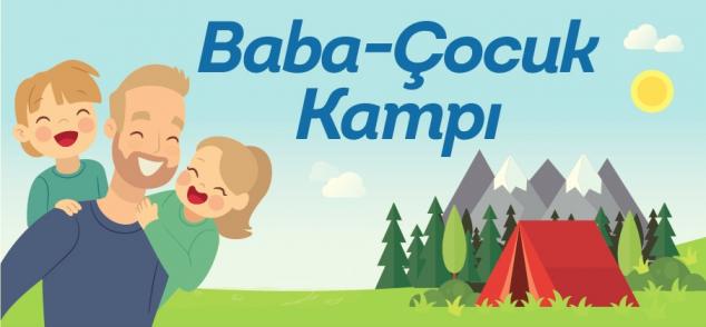 HAYDİ KAMPA GİDELİM BABA