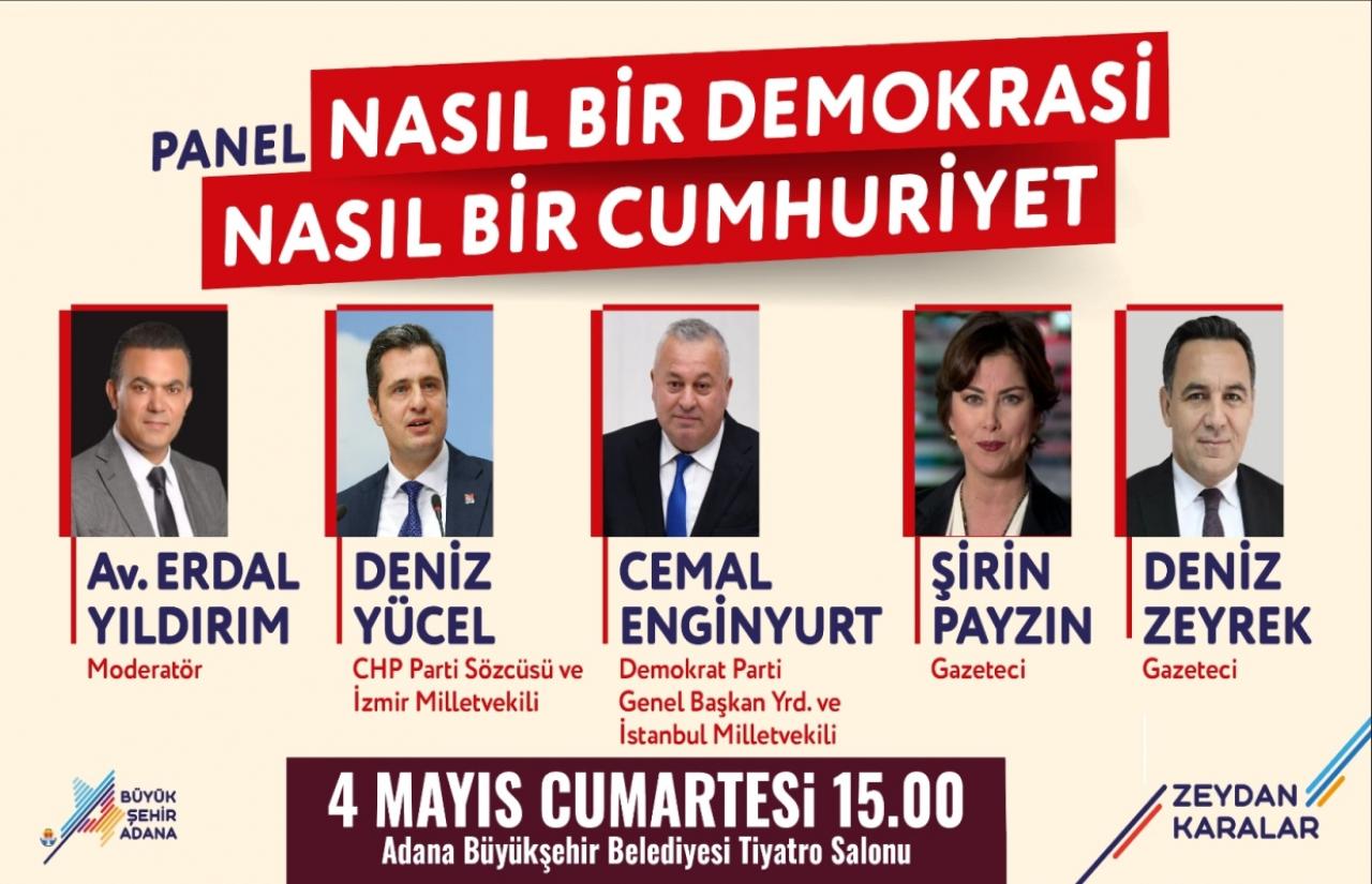 Nasıl Bir Demokrasi Nasıl Bir Cumhuriyet Paneli…