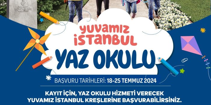 'İBB ÇOCUK' YAZ OKULU BAŞLIYOR