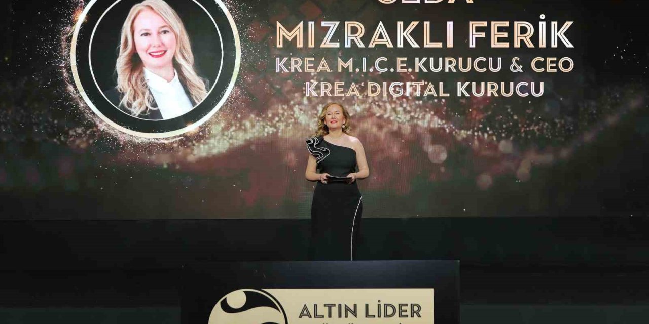 ALTIN LİDERLER ÖDÜL TÖRENİ’NDE ‘TÜRKİYE’NİN EN BEĞENİLEN CEO’LARI ÖDÜLLERİNİ ALDI