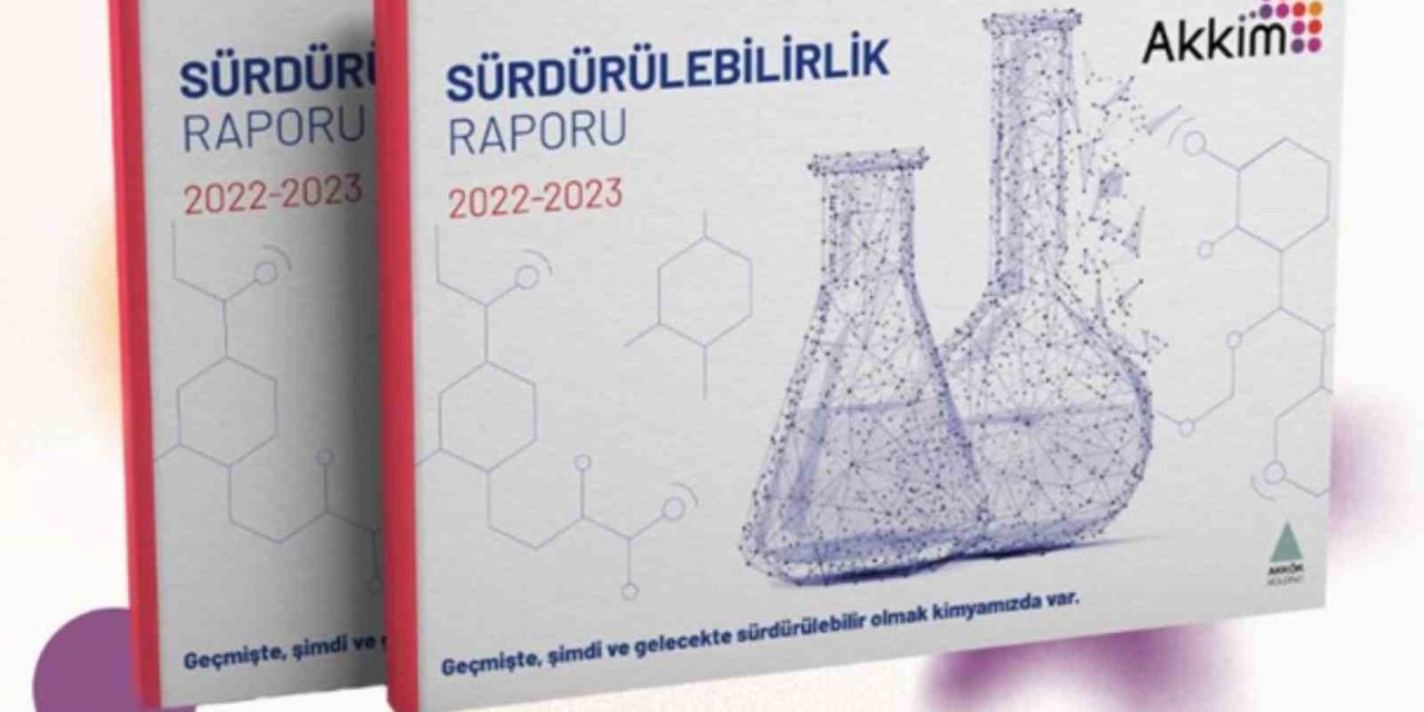 AKKİM’İN SÜRDÜRÜLEBİLİRLİK GÜNDEMİ: SU TASARRUFU, CİNSİYET EŞİTLİĞİ, ÇALIŞAN MEMNUNİYETİ