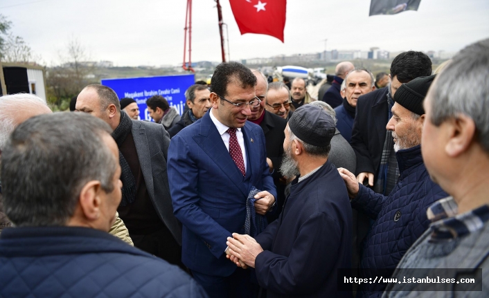 İmamoğlu: “Attığımız temel, kardeşlik temeli"