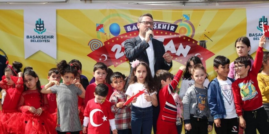 23 Nisan Başakşehir’de coşkuyla kutlandı