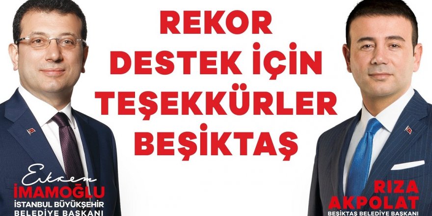 BEŞİKTAŞ’TAN EKREM İMAMOĞLU’NA %83,9 İLE REKOR DESTEK