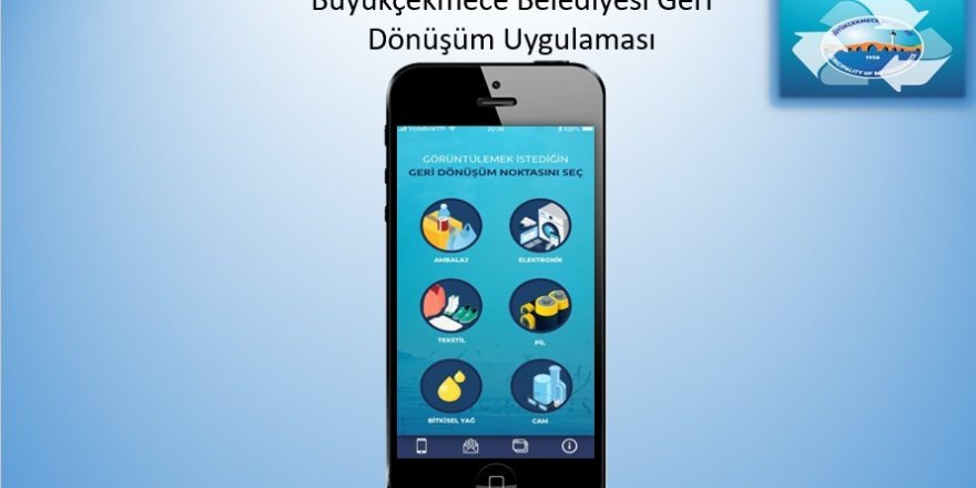 Büyükçekmeceliler geri dönüşüm için mobil uygulama kullanıyor