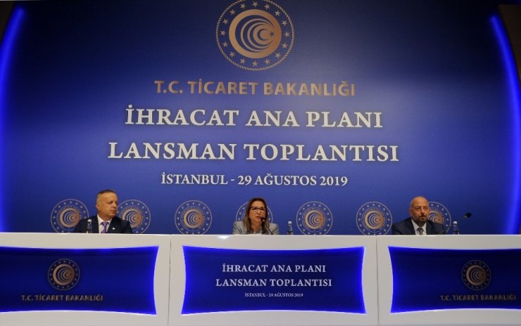 Ticaret Bakanı Pekcan ‘İhracat Ana Planı’nı açıkladı