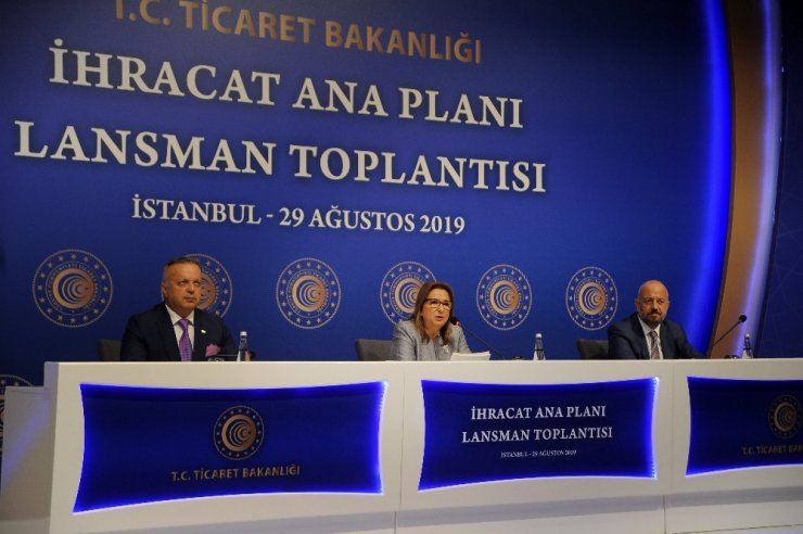 Ticaret Bakanı Pekcan ‘İhracat Ana Planı’nı açıkladı