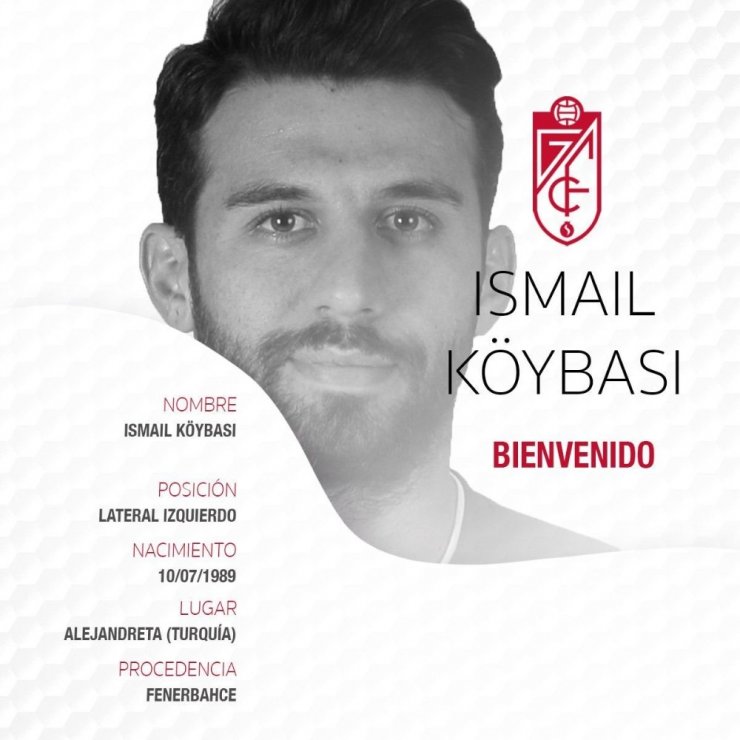 İsmail Köybaşı Granada’da resmi imzayı attı